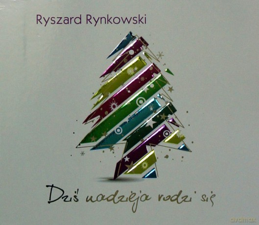 Ryszard Rynkowski: Dziś nadzieja rodzi się [CD]