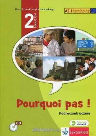 Pourquoi pas! 2 Podręcznik wieloletni [KSIĄŻKA]