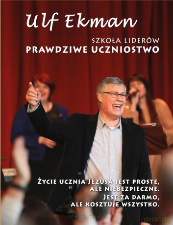 Prawdziwe uczniostwo/mp3 - Ulf Ekman [AUDIOBOOK]