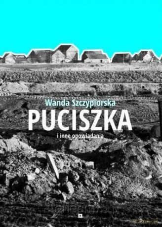 Puciszka - Wanda Szczypiorska [KSIĄŻKA]