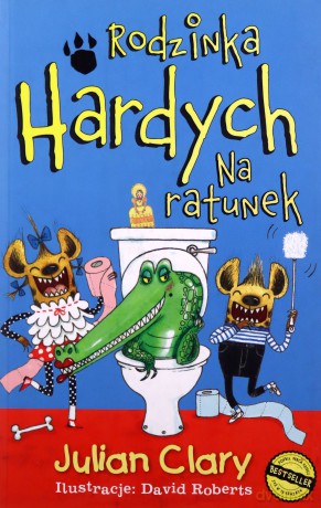 Rodzinka Hardych. Na ratunek - Julian Clary [KSIĄŻKA]