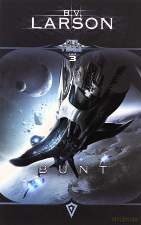 Star Force (Tom 3) Bunt - B.V. Larson [KSIĄŻKA]