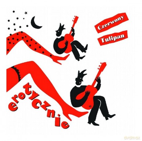 Czerwony Tulipan: Erotycznie [CD]