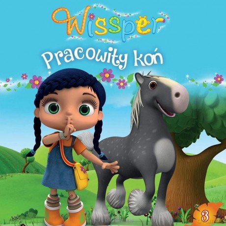 Wissper 3 Pracowity Koń [KSIĄŻKA]
