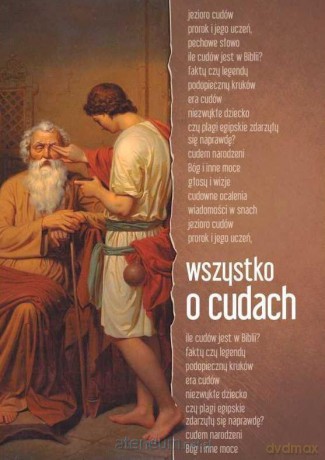 Wszystko o cudach [KSIĄŻKA]