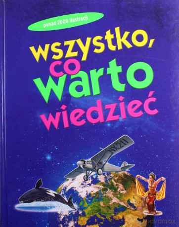 Wszystko, co warto wiedzieć [KSIĄŻKA]