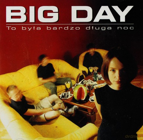 Big Day: To była długa noc [CD]