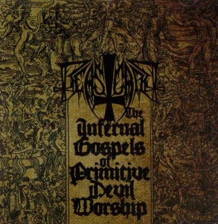 Beastcraft: The Infernal Gospels Of Primitive Devil Worship [CD]