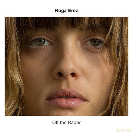 Noga Erez: Off The Radar [CD]