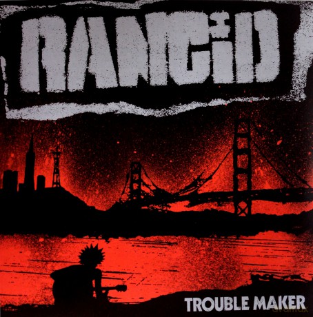 Rancid: Trouble Maker [Winyl]