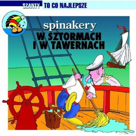 Spinakery: W sztormach i tawernach [CD]