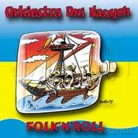 Orkiestra Dni Naszych: Folck'n'roll [CD]