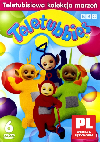 Teletubisie: Teletubisiowa kolekcja marzeń: Domowe Przedszkole / Teletubisie poznają świat / Tańcz z Teletubisiami (BBC) [BOX] [6DVD]
