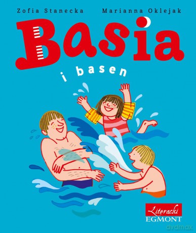 Basia i basen - Zofia Stanecka [KSIĄŻKA]