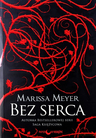 Bez serca - Marissa Meyer [KSIĄŻKA]