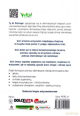 Cala prawda o raku. Profilaktyka i alternatywne terapie przeciwnowotworowe - Ty M. Bollinger [KSIĄŻKA]