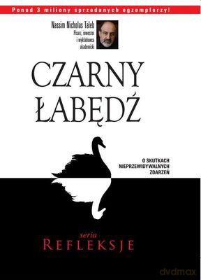 Czarny łabędź - Nassin Nicholas Taleb [KSIĄŻKA]