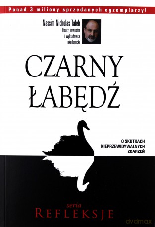 Czarny łabędź - Nassin Nicholas Taleb [KSIĄŻKA]