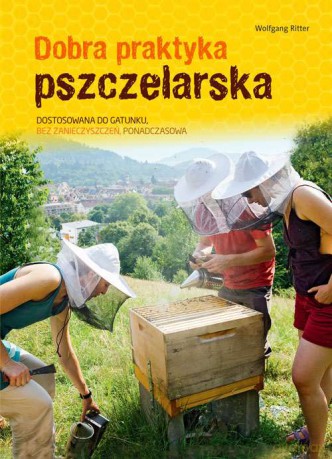 Dobra praktyka pszczelarska - Wolfgang Ritter [KSIĄŻKA]