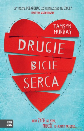 Drugie bicie serca - Tamsyn Murray [KSIĄŻKA]