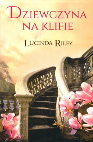 Dziewczyna na klifie - Lucinda Riley [KSIĄŻKA]