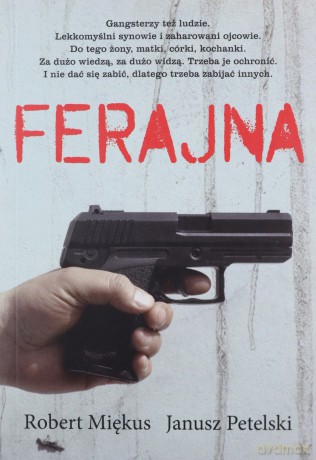 Ferajna - Robert Miękus [KSIĄŻKA]