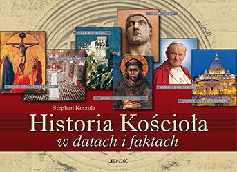 Historia kościoła w datach i faktach [KSIĄŻKA]