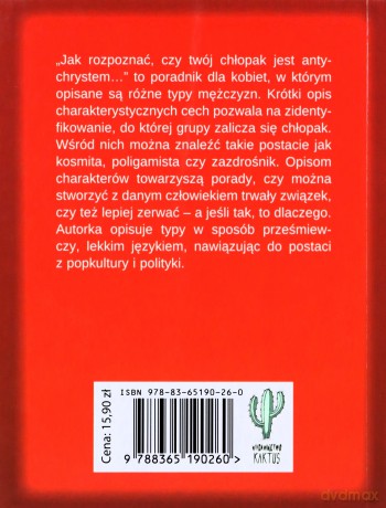 Jak rozpoznać czy twój chłopak jest antychrystem a jeśli jest to czy powinnaś z nim zerwać - Patricia Carlin [KSIĄŻKA]