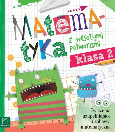 Matematyka z wesołymi potworami klasa 2 [KSIĄŻKA]