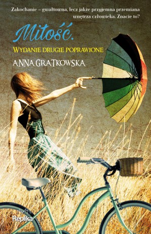 Miłość - Anna Gratkowska [KSIĄŻKA]