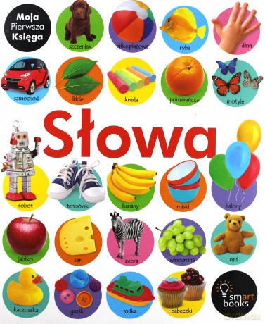 Moja pierwsza księga. Słowa [KSIĄŻKA]