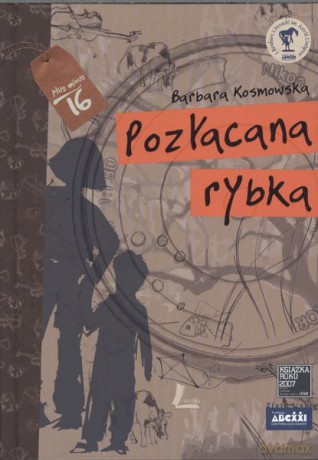 Pozłacana rybka - Barbara Kosmowska [KSIĄŻKA]