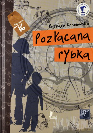 Pozłacana rybka - Barbara Kosmowska [KSIĄŻKA]