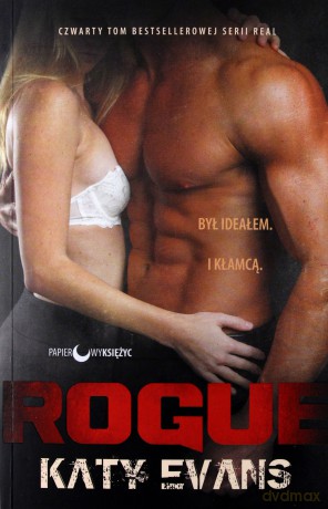 Rogue real (Tom 4) - Katy Evans [KSIĄŻKA]
