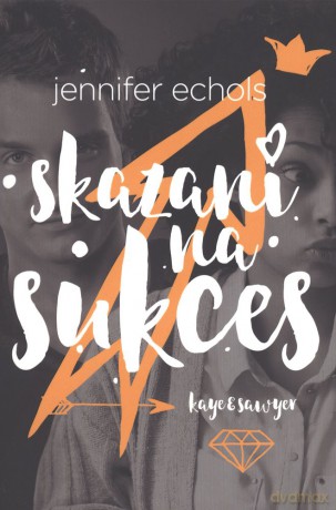 Skazani na sukces - Jennifer Echols [KSIĄŻKA]
