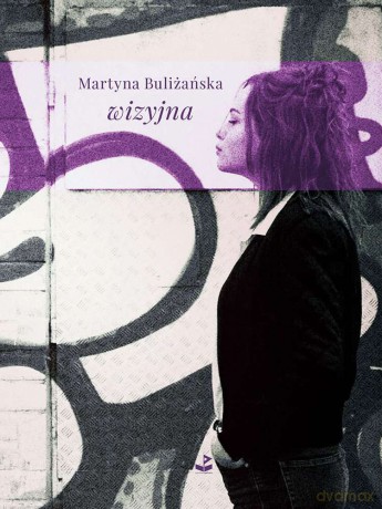 Wizyjna - Martyna Buliżańska [KSIĄŻKA]
