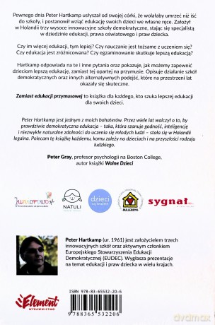 Zamiast edukacji przymusowej apel o przestrzeganie praw dziecka w edukacji - Peter Hartkamp [KSIĄŻKA]