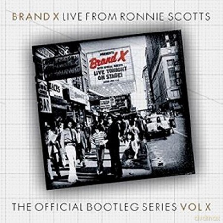 Brand X: Ronnie Scotts Live 1976 [CD]