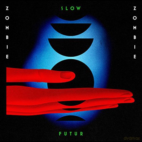 Zombie Zombie: Slow Futur [2xWinyl]