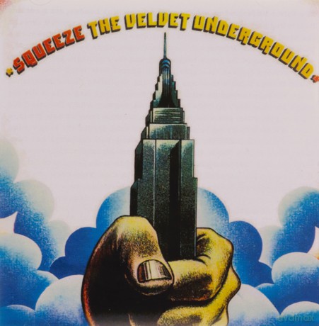 Velvet Underground: Squeeze [CD]