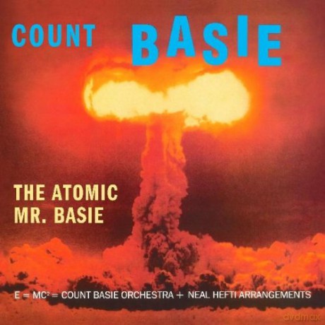 Count Basie: The Atomic Mr. Basie [Winyl]