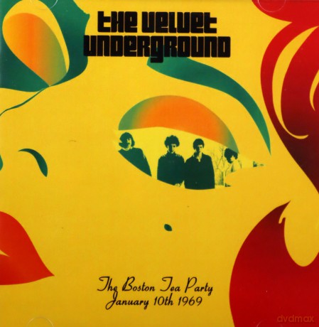 Velvet Underground: The Boston Tea Party January 10th 1969 [2CD]