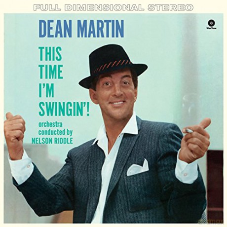 Dean Martin: this Time Im Swingin! + 4 Bonus Tracks [Winyl]