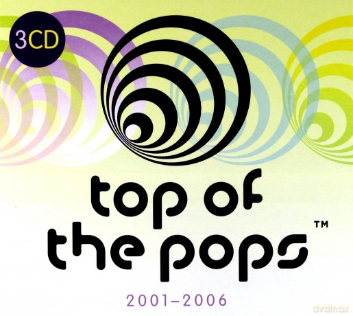 Top Of The Pops 2001 - 2006 [3CD]