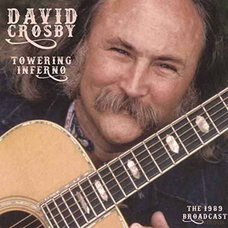 David Crosby: Towering Inferno [2xWinyl]