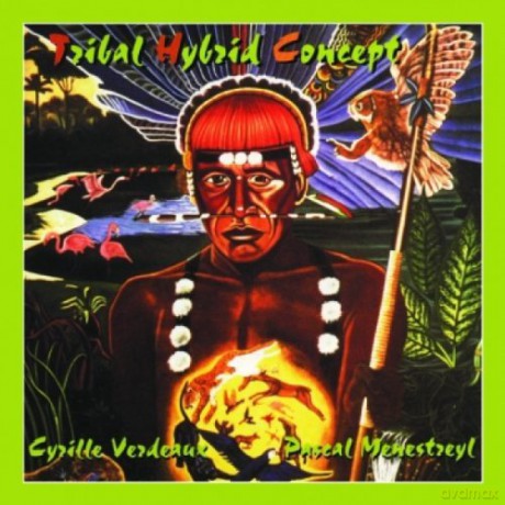 Clearlight: Tribal Hybrid Concept [CD]