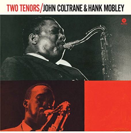John Coltrane & Hank Mobley: Two Tenors [Winyl]