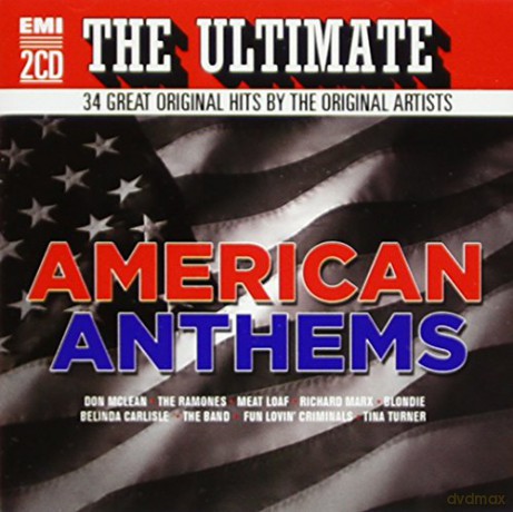 Ultimate Hits - American Anthems [2CD]