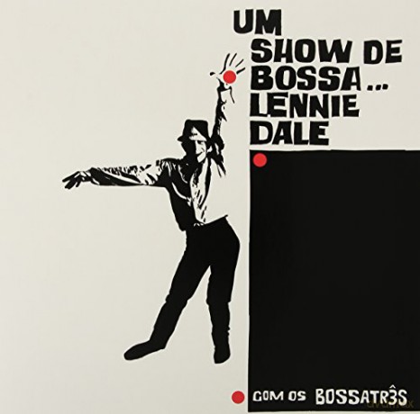 Lennie Dale: Um Show De Bossa [Winyl]