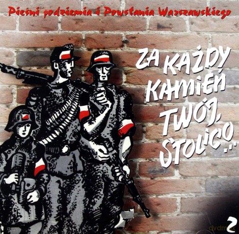 Zespół Teatru Klasycznego: Pieśni podziemia i Powstania Warszawskiego cz. 2 [CD]